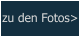 zu den Fotos>