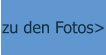 zu den Fotos>