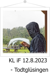 KL iF 12.8.2023   - Todtglüsingen